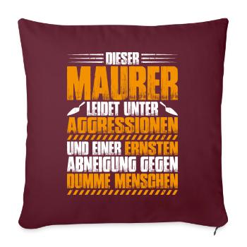 Maurer Maurermeister Mauerwerk Bricklayer Mason - Sofakissenbezug 45 x 45 cm - Burgunderrot - Vorne