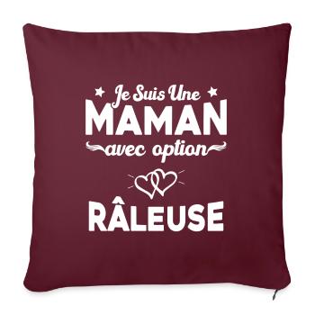 Je suis une maman avec option râleuse - Housse de coussin décorative 45 x 45 cm - bordeaux - Devant