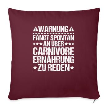 Carnivore Diät Carnivore Ernährung Carnivore Diet - Housse de coussin décorative 45 x 45 cm - bordeaux - Devant