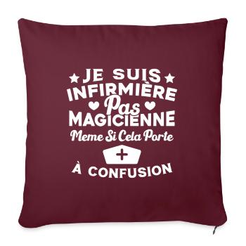 Je suis une Infirmière pas Magicienne Humour - Housse de coussin décorative 45 x 45 cm - bordeaux - Devant