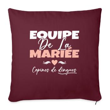 Equipe de la mariée copines de dingues - Housse de coussin décorative 45 x 45 cm - bordeaux - Devant