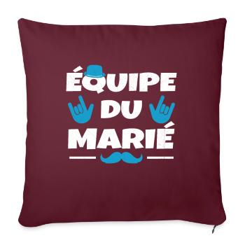 Équipe du Marié EVG Humour Enterrement de vie - Housse de coussin décorative 45 x 45 cm - bordeaux - Devant
