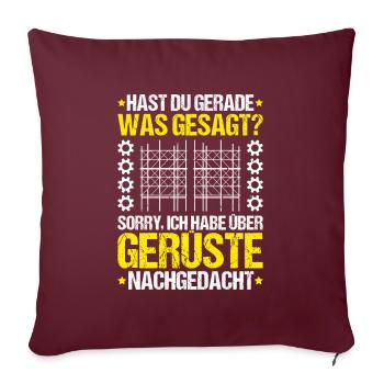 Gerüstbauer Gerüstbau Gerüstmonteur Scaffolder - Sofakissenbezug 45 x 45 cm - Burgunderrot - Vorne