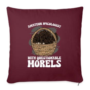 Amateur Mycologist With Questionable Morels - Sofakissenbezug 45 x 45 cm - Burgunderrot - Vorne
