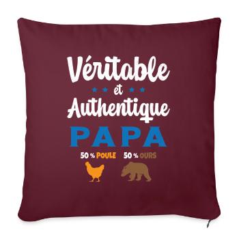 Homme Véritable et Authentique Papa Poule et Ours - Housse de coussin décorative 45 x 45 cm - bordeaux - Devant