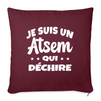 Homme Je Suis Un Atsem Qui Déchire Humour Drôle - Housse de coussin décorative 45 x 45 cm - bordeaux - Devant