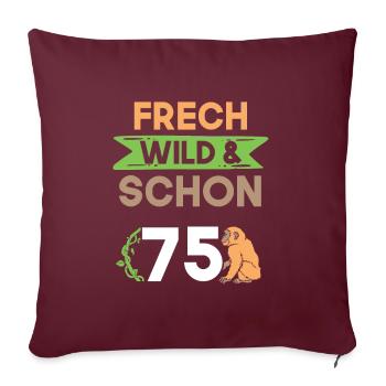 Geschenk 75 Jahre Geburtstag Affe - Sofakissenbezug 45 x 45 cm - Burgunderrot - Vorne
