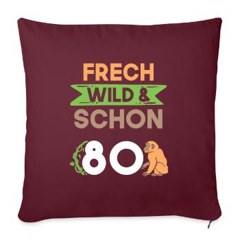 Geschenk 80 Jahre Geburtstag Affe - Sofakissenbezug 45 x 45 cm - Burgunderrot - Vorne