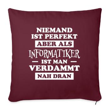 Informatiker Lustig Spruch Programmierer Geschenk - Sofakissenbezug 45 x 45 cm - Burgunderrot - Vorne