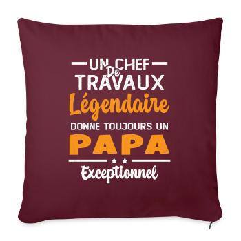 Chef de travaux légendaire drôle papa exceptionnel - Housse de coussin décorative 45 x 45 cm - bordeaux - Devant