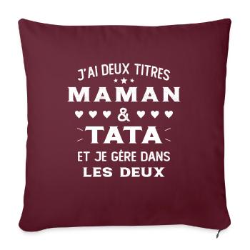 Maman Tata Deux Titres Cadeau Neveu Nièce Tante - Housse de coussin décorative 45 x 45 cm - bordeaux - Devant