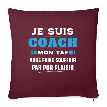 Humour entraîneur cadeau sportif Je suis coach - Housse de coussin décorative 45 x 45 cm - bordeaux - Devant