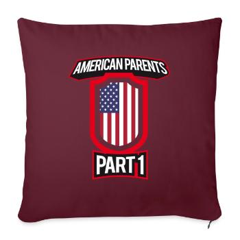 Beste Erziehung Amerikanische Eltern Teil 1 - Sofakissenbezug 45 x 45 cm - Burgunderrot - Vorne