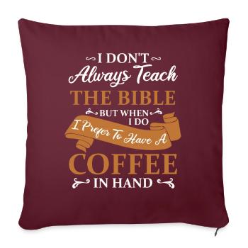 Enseignement biblique et café chrétien - Housse de coussin décorative 45 x 45 cm - bordeaux - Devant