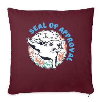 Sceau d’approbation drôle - Housse de coussin décorative 45 x 45 cm - bordeaux - Devant