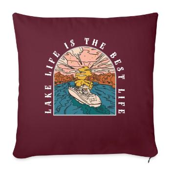 Das Leben am See ist das beste Leben Camping - Sofakissenbezug 45 x 45 cm - Burgunderrot - Vorne