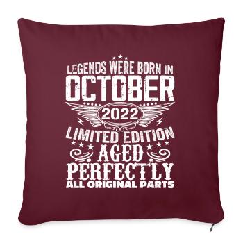 Les légendes sont nées en octobre 2022 - 2022 - Housse de coussin décorative 45 x 45 cm - bordeaux - Devant