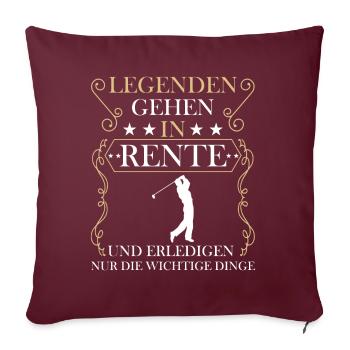 Rentner Rente Rentenbeginn Golf Golfer - Sofakissenbezug 45 x 45 cm - Burgunderrot - Vorne