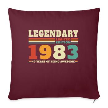 Legendär seit 1983 Jahrgang Geburtstag Geschenk - Sofakissenbezug 45 x 45 cm - Burgunderrot - Vorne
