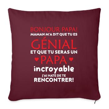 body bébé papa magnifique et fantastique maman - Housse de coussin décorative 45 x 45 cm - bordeaux - Devant