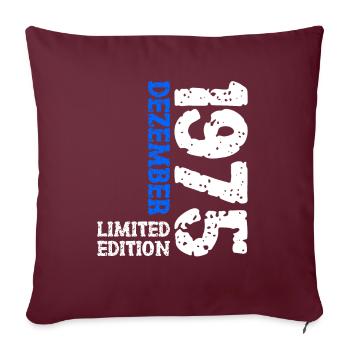 1975 Dezember Limited Edition 48. Geburtstag Deko - Sofakissenbezug 45 x 45 cm - Burgunderrot - Vorne