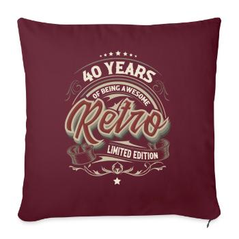40 Ans Cadeau Anniversaire Vintage Special - Housse de coussin décorative 45 x 45 cm - bordeaux - Devant