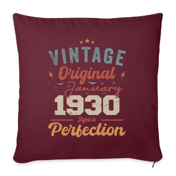 Januar 1930 Legende seit 94 Jahren - Sofakissenbezug 45 x 45 cm - Burgunderrot - Vorne