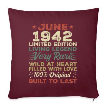 Juin 1942 Anniversaire Juin 1942 Cadeau Juin 1942 - Housse de coussin décorative 45 x 45 cm - bordeaux - Devant