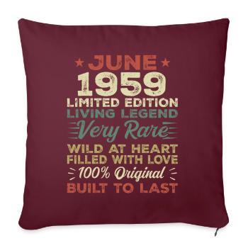 Juin 1959 Anniversaire Juin 1959 Cadeau Juin 1959 - Housse de coussin décorative 45 x 45 cm - bordeaux - Devant