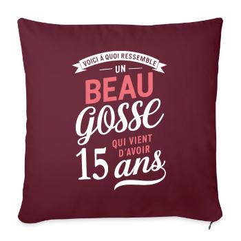 Un Beau Gosse De 15 Ans Cadeau Anniversaire Drôle - Housse de coussin décorative 45 x 45 cm - bordeaux - Devant