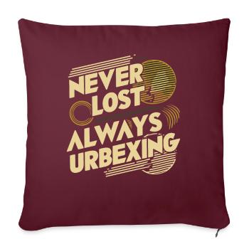 Jamais perdu Toujours Urbexing Aventure - Housse de coussin décorative 45 x 45 cm - bordeaux - Devant