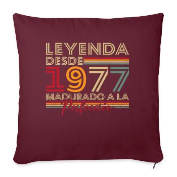 Legende seit 1977 Geburtstagsgeschenk - Sofakissenbezug 45 x 45 cm - Burgunderrot - Vorne