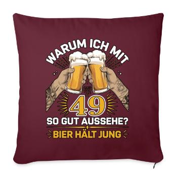 Pourquoi est-ce que j’ai l’air si bien à 49 ans ? La bière vous garde jeune - Housse de coussin décorative 45 x 45 cm - bordeaux - Devant
