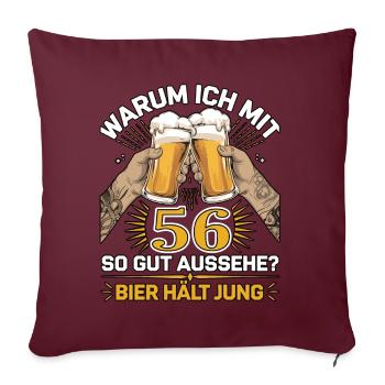Pourquoi est-ce que j’ai l’air si bien à 56 ans ? La bière vous garde jeune - Housse de coussin décorative 45 x 45 cm - bordeaux - Devant