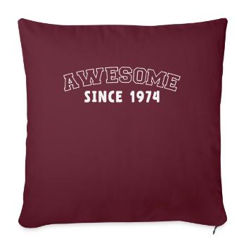 Impressionnant depuis 1974 - Housse de coussin décorative 45 x 45 cm - bordeaux - Devant