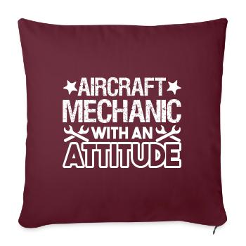 Aircraft Mechanic With An Attitude - Sofa pillowcase 17,3'' x 17,3'' (45 x 45 cm) - burgundy - Front