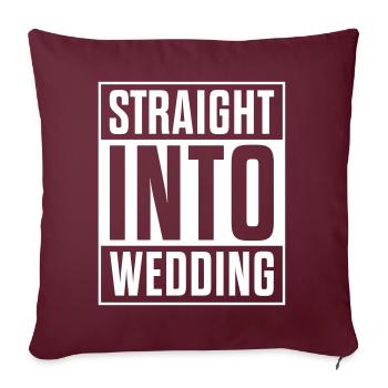 Mariage JGA directement dans le cadeau de la mariée disant - Housse de coussin décorative 45 x 45 cm - bordeaux - Devant