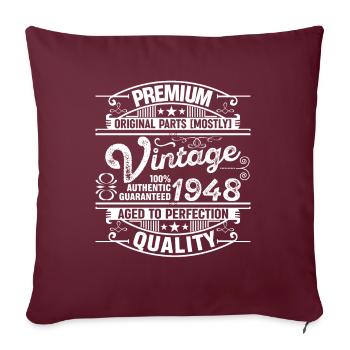 Qualité Supérieure 1948 Vieillie À La Perfection - Housse de coussin décorative 45 x 45 cm - bordeaux - Devant