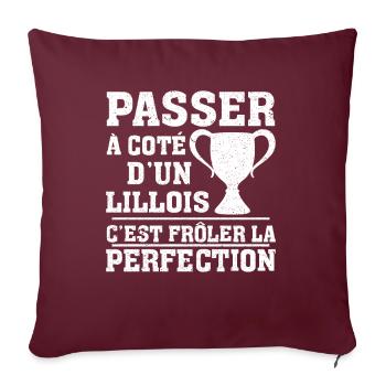 Passer À Côté D'un Lillois C'est La Perfection - Housse de coussin décorative 45 x 45 cm - bordeaux - Devant