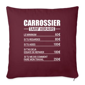 Le Tarif Horaire D'un Carrossier - Housse de coussin décorative 45 x 45 cm - bordeaux - Devant