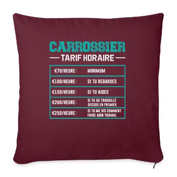 Le Tarif Horaire D'un Carrossier - Housse de coussin décorative 45 x 45 cm - bordeaux - Devant
