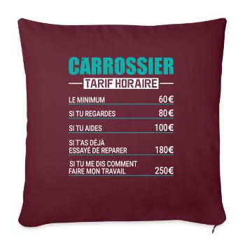 Le Tarif Horaire D'un Carrossier - Housse de coussin décorative 45 x 45 cm - bordeaux - Devant