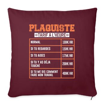 Le Tarif Horaire D'un Plaquiste - Housse de coussin décorative 45 x 45 cm - bordeaux - Devant