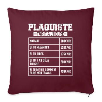 Le Tarif Horaire D'un Plaquiste - Housse de coussin décorative 45 x 45 cm - bordeaux - Devant