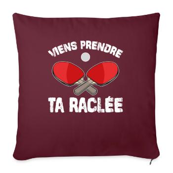 Viens Prendre Ta Raclée - Housse de coussin décorative 45 x 45 cm - bordeaux - Devant