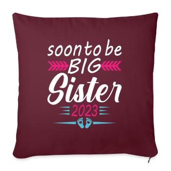 Bientôt Grande Sœur 2023 Cadeau Annonce Grossesse - Housse de coussin décorative 45 x 45 cm - bordeaux - Devant