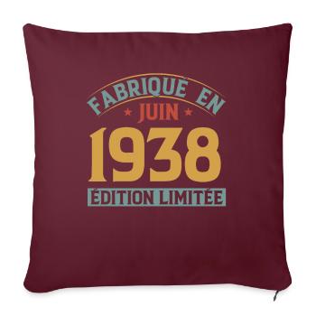 Fabriqué En Juin 1938 Anniversaire Cadeau Vintage - Housse de coussin décorative 45 x 45 cm - bordeaux - Devant