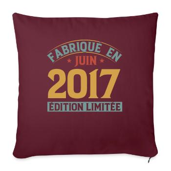 Fabriqué En Juin 2017 Anniversaire Cadeau Vintage - Housse de coussin décorative 45 x 45 cm - bordeaux - Devant