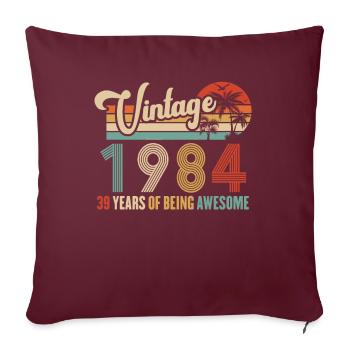 Vintage Année 1984 Anniversaire 39 Ans Idée Cadeau - Housse de coussin décorative 45 x 45 cm - bordeaux - Devant