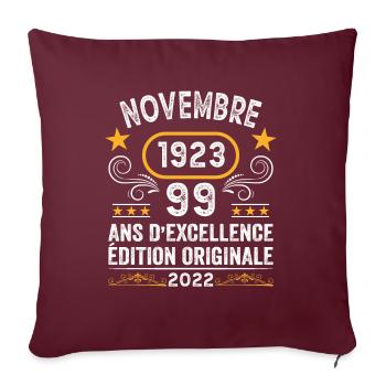 Novembre 1923 99 Ans Anniversaire Idée Cadeau - Housse de coussin décorative 45 x 45 cm - bordeaux - Devant